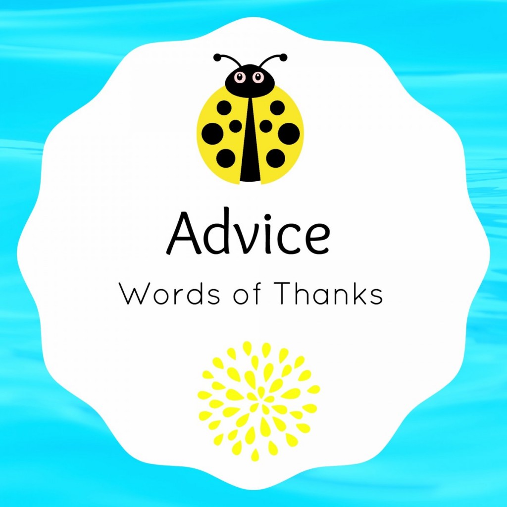 Advice Words of Thanks