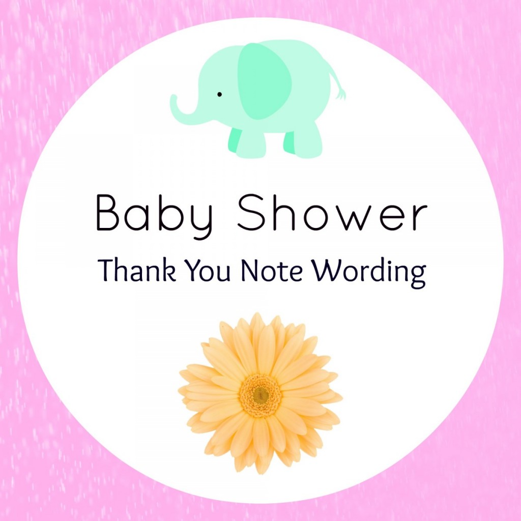 Baby Shower Thank You Note Wording
