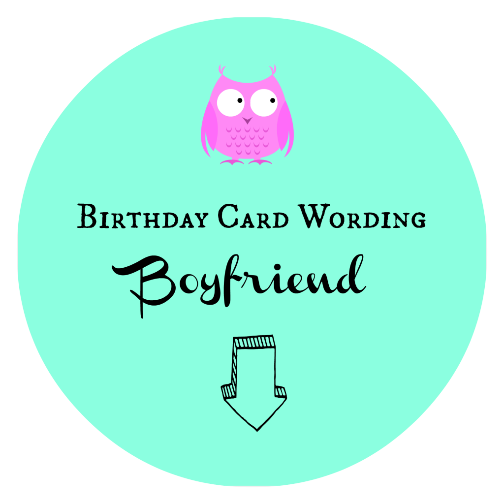Birthday Card Wording Boyfriend