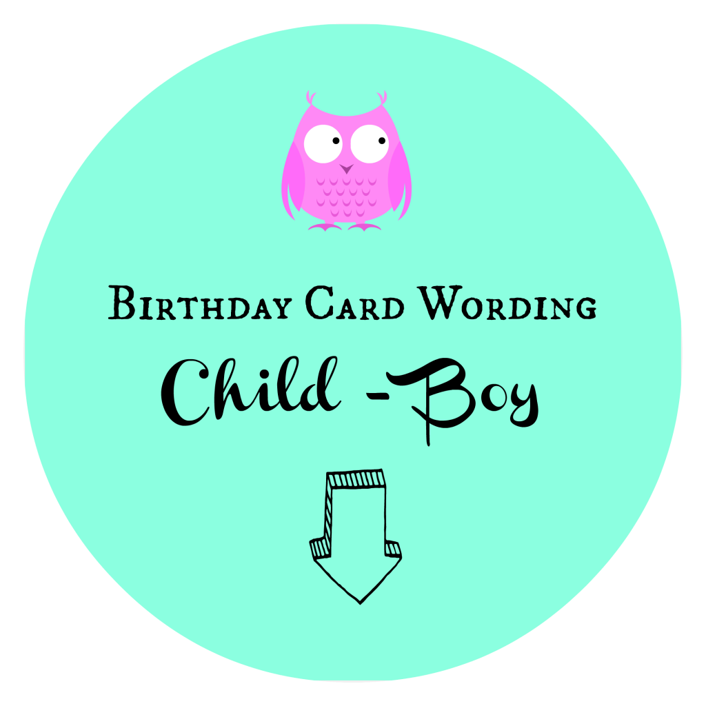 Birthday Card Wording Child Boy