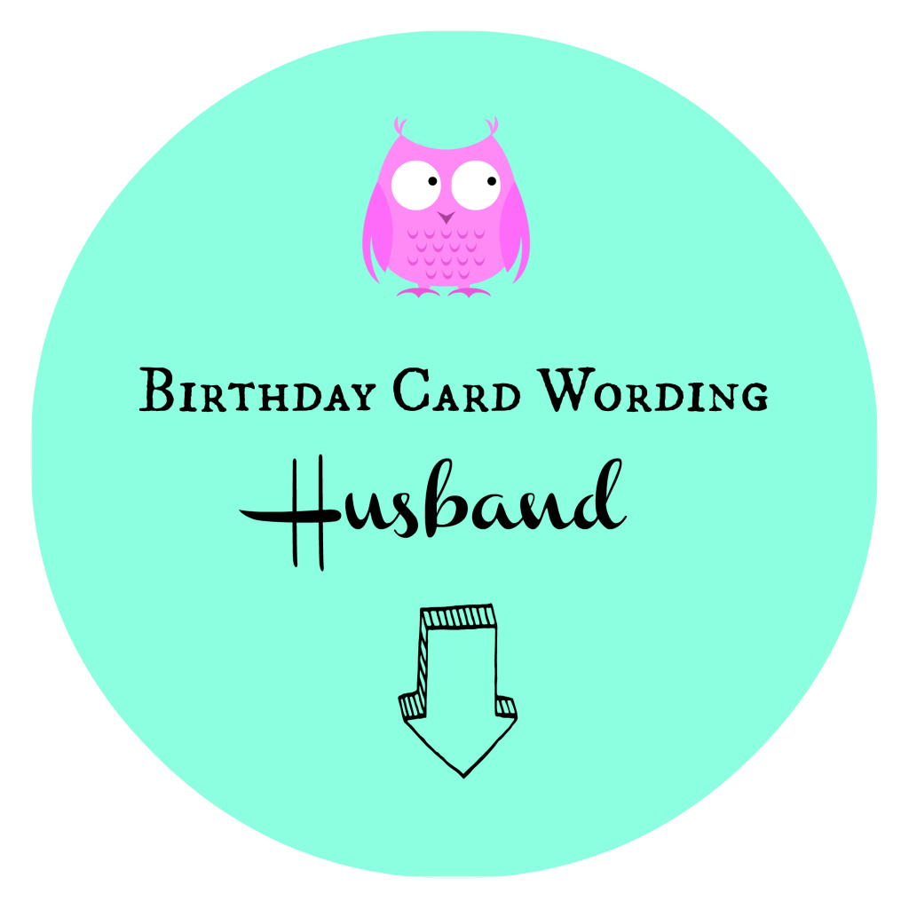 Birthday Card Wording Husband