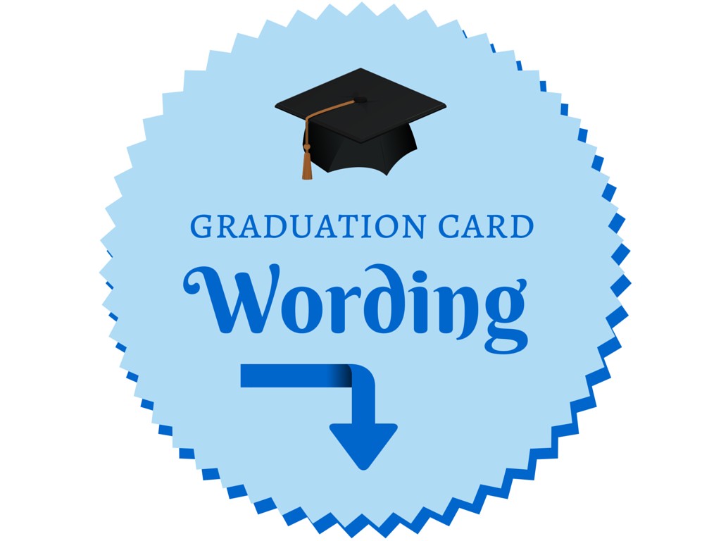 Graduation Card Wording