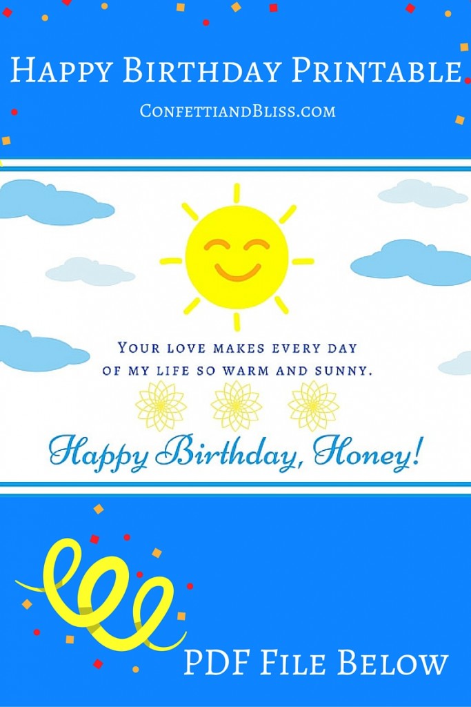 Happy Birthday Honey: You Make Every Day of My Life Warm and Sunny