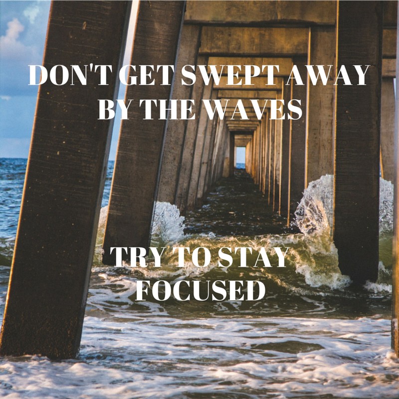 Popular Quotes: Stay focused