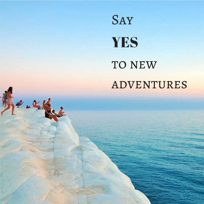 Popular Quotes: Say yes to new adventures