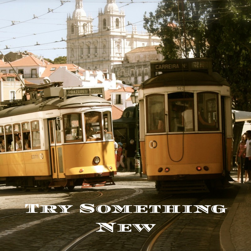 Popular Quote: Try Something  New