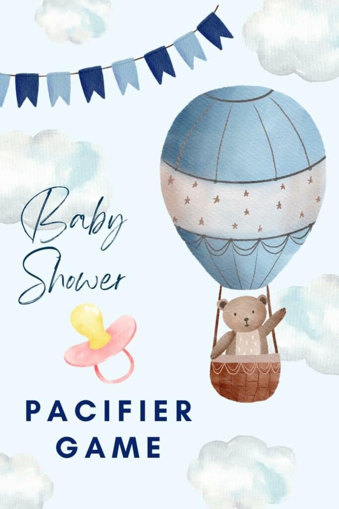 Hard Stock Card: Baby Shower Pacifier Games. The pastel hand-drawn image shows a white-and-blue hot air balloon piloted by a brown teddy bear. The sky is pastel blue with fluffy clouds.