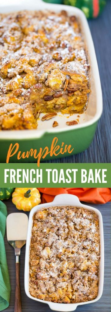 Pumpkin French Toast Bake