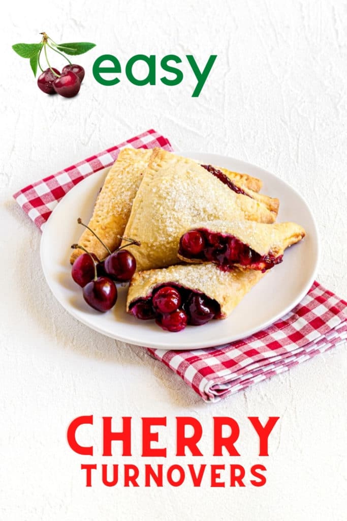 Pinterest graphic for cherry turnovers (AKA cherry hand pies).